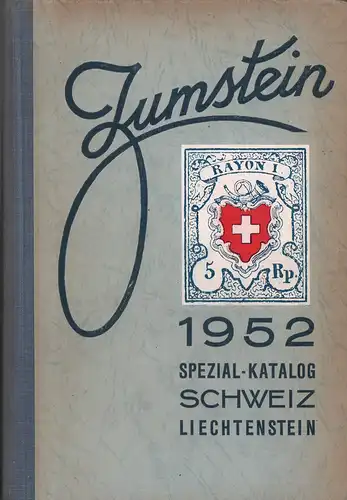 Spezialkatalog über die Briefmarken der Schweiz und von Liechtenstein. (Im Anhang: Campione d'Italia). 13. Aufl. (Mit einem Vorwort von A. Hertsch)