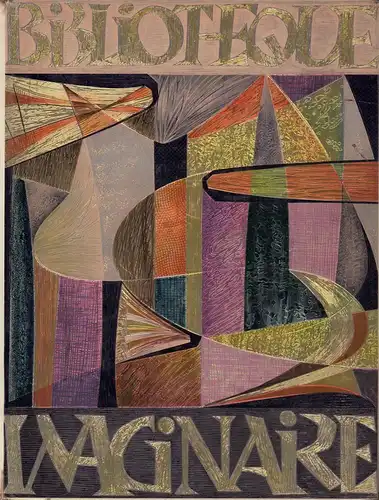 Bibliothèque imaginaire (Einbandtitel). Caractère Noel. L'Annual de l'imprimé Francais. Revue mensuelle. No hors série 25 décembre 1956. Sous le patronage de la Fédération de L'Imprimerei