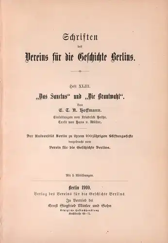 Schriften des Vereins für die Geschichte Berlins. Hefte 43 u. 44 (= 2 Hefte in 1 Band). 