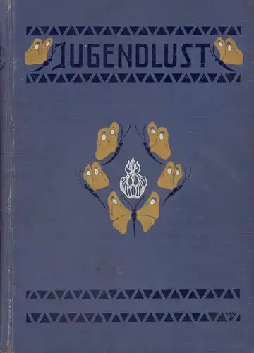 Jugendlust. Illustrierte Wochenschrift. JG. 30.  1904/1905, Nr. 1/5. Okt. 1904 - 52/28. Sept. 1905 (= komplett). Hrsg. vom Hauptausschuss des Bayer. Volksschullehrer Vereins. Leiter Seb. Düll.. 30. 