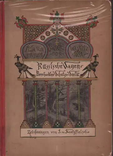 Russische Sagen. In freier Nachdichtung von Bernhardine Schulze-Smidt (E. Oswald). 