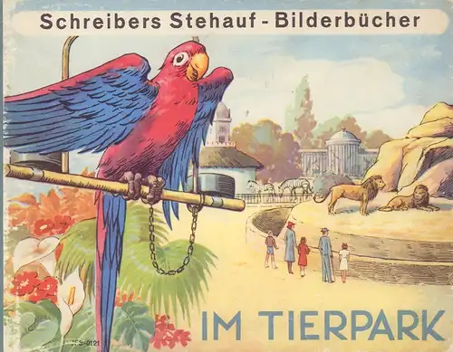 Im Tierpark [Umschlagtitel]. (Bilder von Richard Friese. Gesamtgestaltung von Josef Scheidt. 
