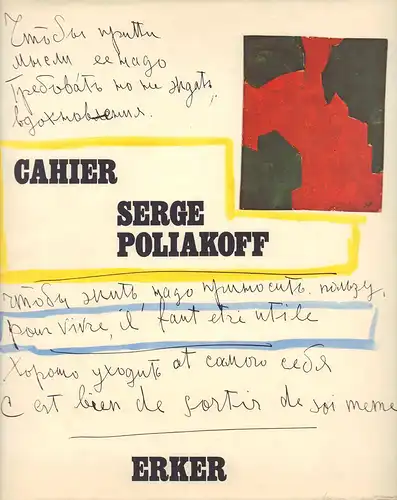 Cahier I. Serge Poliakoff. REPRINT der Ausgabe 1965. 