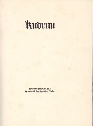 Kudrun. (Monumentalausgabe). 