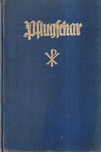 Die Pflugschar. JG. 9, 1927, NR. 1 (Hartung / Januar)  12 (Dezember / Christmond) (= komplett) in 1 Bd. [Monatsblatt der Christlichen Vereine Junger.. 