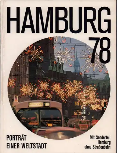 Hamburg 78. Porträt einer Weltstadt. Ein Buch vom Hamburger Abendblatt. 