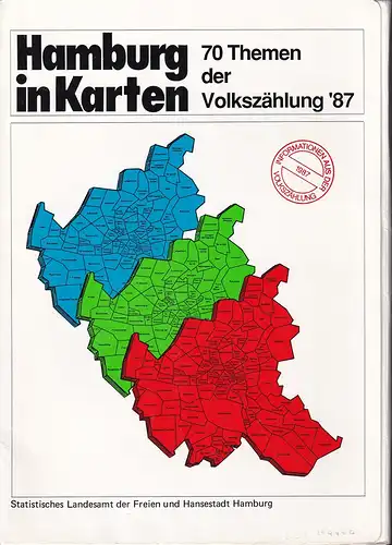 Hamburg in Karten. 70 Themen der Volkszählung '87. 