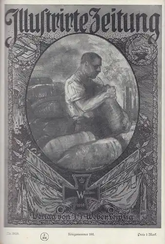 (Leipziger) Illustrirte Zeitung. BAND 147. Nrn. 3810-3823 (6. Juli 1916 - 5. Oktober 1916 = Kriegsnrn. 101-114). (Red. v. Otto Sonne). 