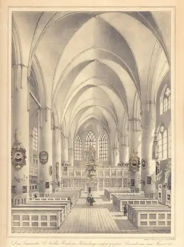 Das Innere der St. Nicolai Kirche in Hamburg vor dem großen Brande am 5ten Mai 1842. Teilkolorierte Kreidelithographie