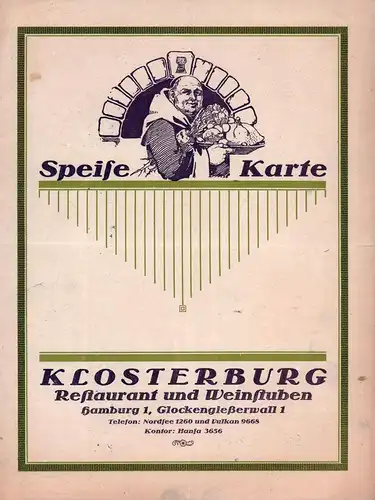 Speisekarte. Klosterburg, Restaurant und Weinstuben, Hamburg 1, Glockengießerwall 1. 