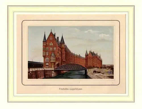Freihafen-Lagerhäuser. Aufgewalzte Chromolithographie