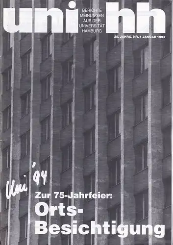 Uni '94. Zur 75-Jahrfeier: Orts-Besichtigung (von Eckart Krause). 