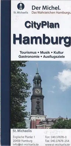 City-Plan Hamburg. Tourismus, Musik, Kultur, Gastronomie, Ausflugsziele. Hrsg.: St. Michaelis Kirche, Hamburg. 