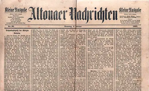 Altonaer Nachrichten. Kleine Ausgabe. NR. 30, Dienstag, 5. Februar 1901.  (Hrsg.unter Red. von Arthur Waldau). 