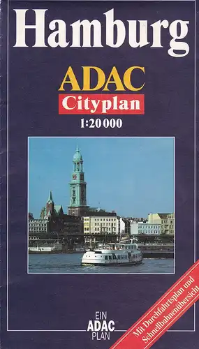 ADAC Cityplan Hamburg. Mit Durchfahrtsplan und Schnellbahnübersicht. 