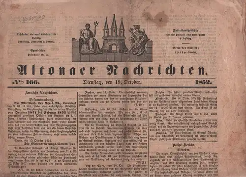 Altonaer Nachrichten. NR. 166, Dienstag, den 19. October 1852. 