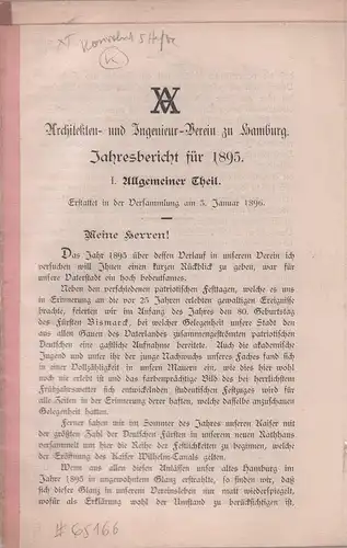 Architekten- und Ingenieur-Verein zu Hamburg. KONVOLUT Jahresbericht für 1895-1899 (5 Hefte). 