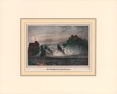 Der Rheinfall bei Schaffhausen. Handkolorierte Kreidelithographie