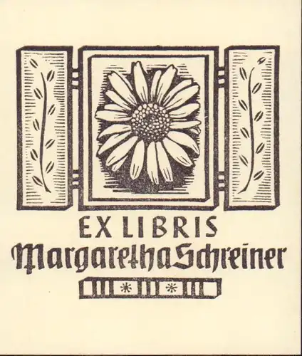 EXLIBRIS für Margaretha Schreiner. Holzschnitt