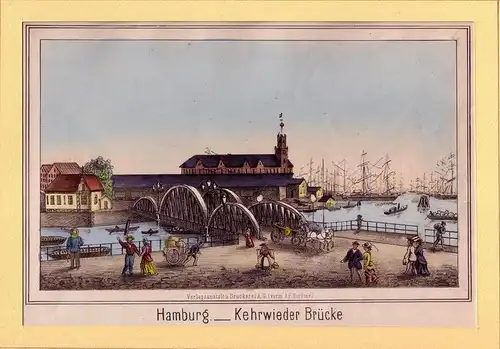 Hamburg - Kehrwieder Brücke. Kolorierte Lithographie [von D. M. Kanning]