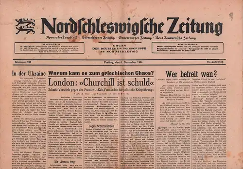 Nordschleswigsche Zeitung. Apenrader Tageblatt, Haderslebener Zeitung, Sonderburger Zeitung, Neue Tondernsche Zeitung. Organ der deutschen Volksgruppe in Nordschleswig. Jg. 16, Nr. 286, Freitag, den 8. Dezember 1944. 