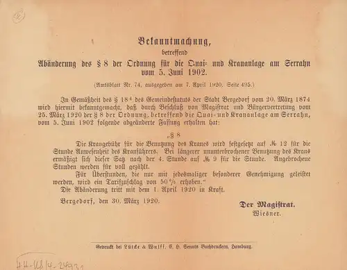 Bekanntmachung, betreffend Abänderung des § 8 der Ordnung für die Quai- und Krananlage am Serrahn vom 5. Juni 1902. Hrsg. vom Magistrat, Bergedorf, 30. März 1920. 