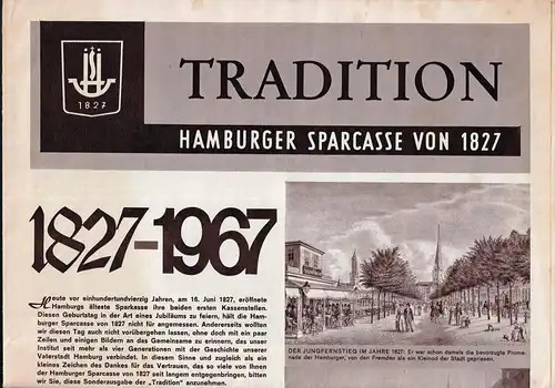 Tradition. (Hrsg. v. der Hamburger Sparcasse von 1827). Sonderausgabe: 1827-1967. 