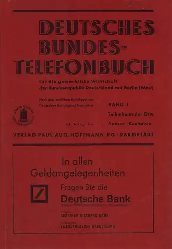 Deutsches Bundes-Telefonbuch für die gewerbliche Wirtschaft der Bundesrepublik Deutschland mit Berlin (West). (62.) AUSGABE 1975 / BAND 1 (von 6) apart : AACHEN-CUXHAVEN. Bearbeitet nach...