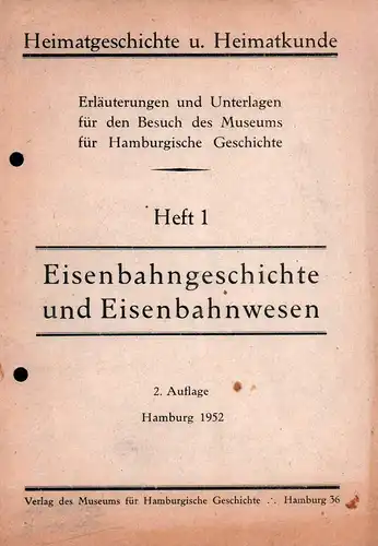 Eisenbahngeschichte und Eisenbahnwesen. 2. Aufl. 