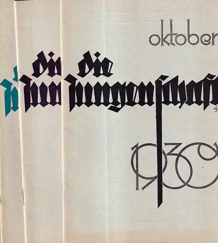 Die Jungenschaft. HEFTE Oktober, November u. Dezember 1930.. Hrsg. von der Deutschen Freischar. Schriftleiter: Wilhelm Seeger. 