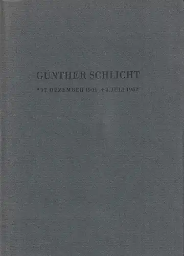 Günther Schlicht, 17. Dezember 1901 - 4. Juli 1962. Trauerfeier in der Christianskirche zu Altona am 11. Juli 1962. 