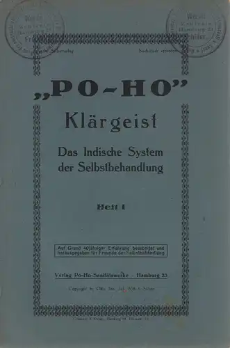 Po-Ho Klärgeist. Das Indische System der Selbstbehandlung. Lieferung 1-12 in 5 Heften. 
