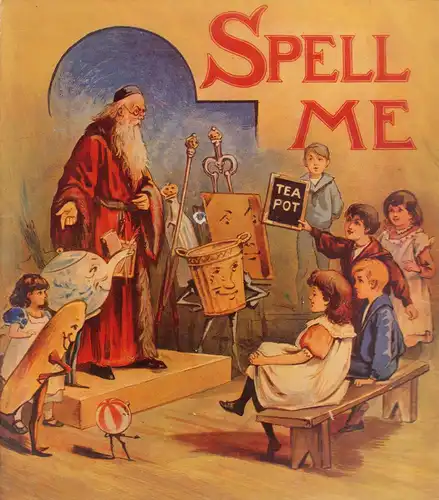 Spell me. REPRINT. 