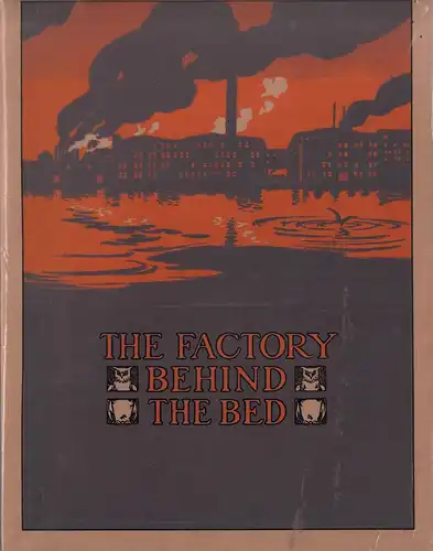 The factory behind the bed. 