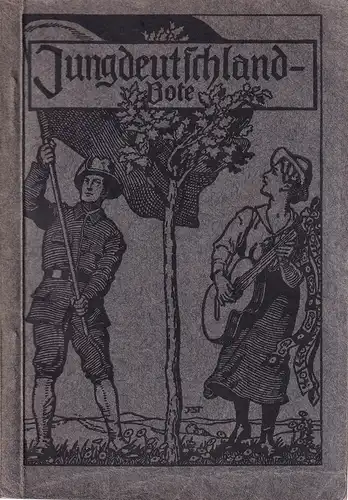 Jungdeutschland-Bote für das Jahr 1914. JG. 2 [von 2]. Hrsg. von der Jungdeutschland Gruppe Groß-Berlin e.V. (Miteinem  Geleitwort von Freiherrn von der Goltz). 