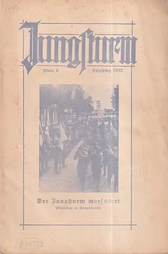 Jungsturm. JG. 26, BLATT 9. Erster Deutscher Jugendbund. (Monatsschrift. [Hrsg. vom Reichsverband des Jungsturms]. Red.: Leo von Münchow). 