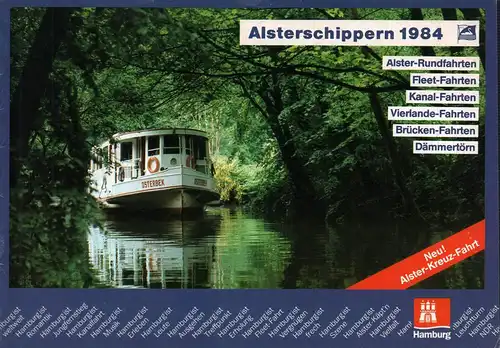 Alsterschippern 1984. Alster-Rundfahrten, Fleet-Fahrten, Kanal-Fahrten, Vierlande-Fahrten, Brücken-Fahrten, Dämmertörn. 