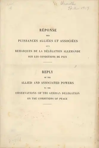 Conditions de paix (Sommaire)   Conditions of Peace (Summary). // Réponse des puissances alliées et associées aux remarques de la délégation allemande sur les.. 