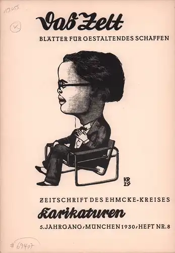 Das Zelt. Blätter für gestaltendes Schaffen. Zeitschrift des Ehmcke-Kreises.  JG. 5 / HEFT 8: Karikaturen. 