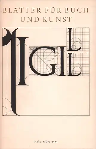 Sigill - Blätter für Buch und Kunst. HEFT 2, Folge 3, 1973. 