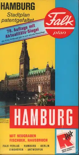 Falk-Plan Hamburg : Stadtplan [No. 105]. 78. Aufl. mit Aktualitäts-Siegel. Mit Neugraben, Fischbek, Hausbruch. Stadtplan, patentgefaltet. 