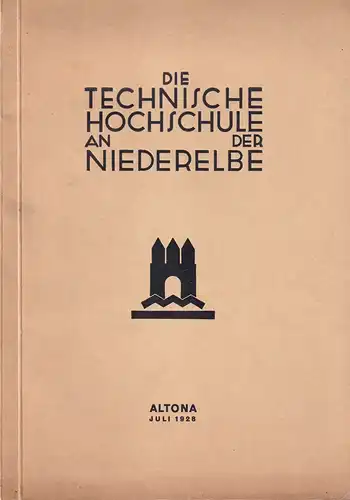 Die Technische Hochschule an der Niederelbe. Denkschrift des Magistrats der Stadt Altona. (Als Manuskript gedruckt). 