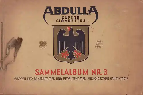 Abdulla Superb Cigarettes Sammelalbum NR. 3. Wappen der bekanntesten und bedeutendsten ausländischen Haupstädte. 
