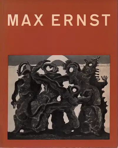 Max Ernst. (Ausstellungskatalog.). 