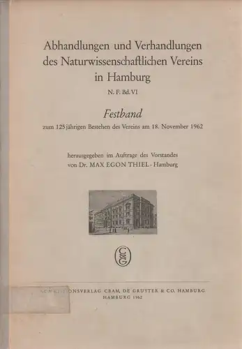 Abhandlungen und Verhandlungen des Naturwissenschaftlichen Vereins in Hamburg, N. F. Bd. 6. 