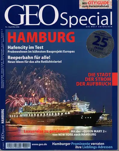 Geo Special Hamburg. (Hrsg. von Peter Matthias Gaede). Große JUBILÄUMSAUSGABE: 25 Jahre GEO special. Die ganze Pracht der Hansestadt. 