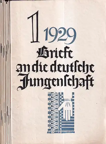 Briefe an die deutsche Jungenschaft. [JG. 1], 1929, HEFTE 1-12, Januar - Dezember (komplett). Hrsg. von der Deutschen Freischar (Bund der Wandervögel und Pfadfinder). Schriftleitung: Wilhelm Hempel, Eberhard Köbel u. Heinz Rüdiger. 