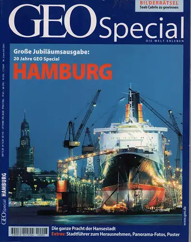 Geo Special Hamburg. (Hrsg. von Peter Matthias Gaede). Große JUBILÄUMSAUSGABE: 20 Jahre GEO special. Die ganze Pracht der Hansestadt. 