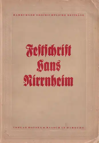 Hans Nirrnheim zum siebzigsten Geburtstage am 29. Juli 1935 dargebracht. 