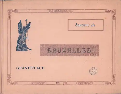 Souvenir de Bruxelles. Grand'Place. 